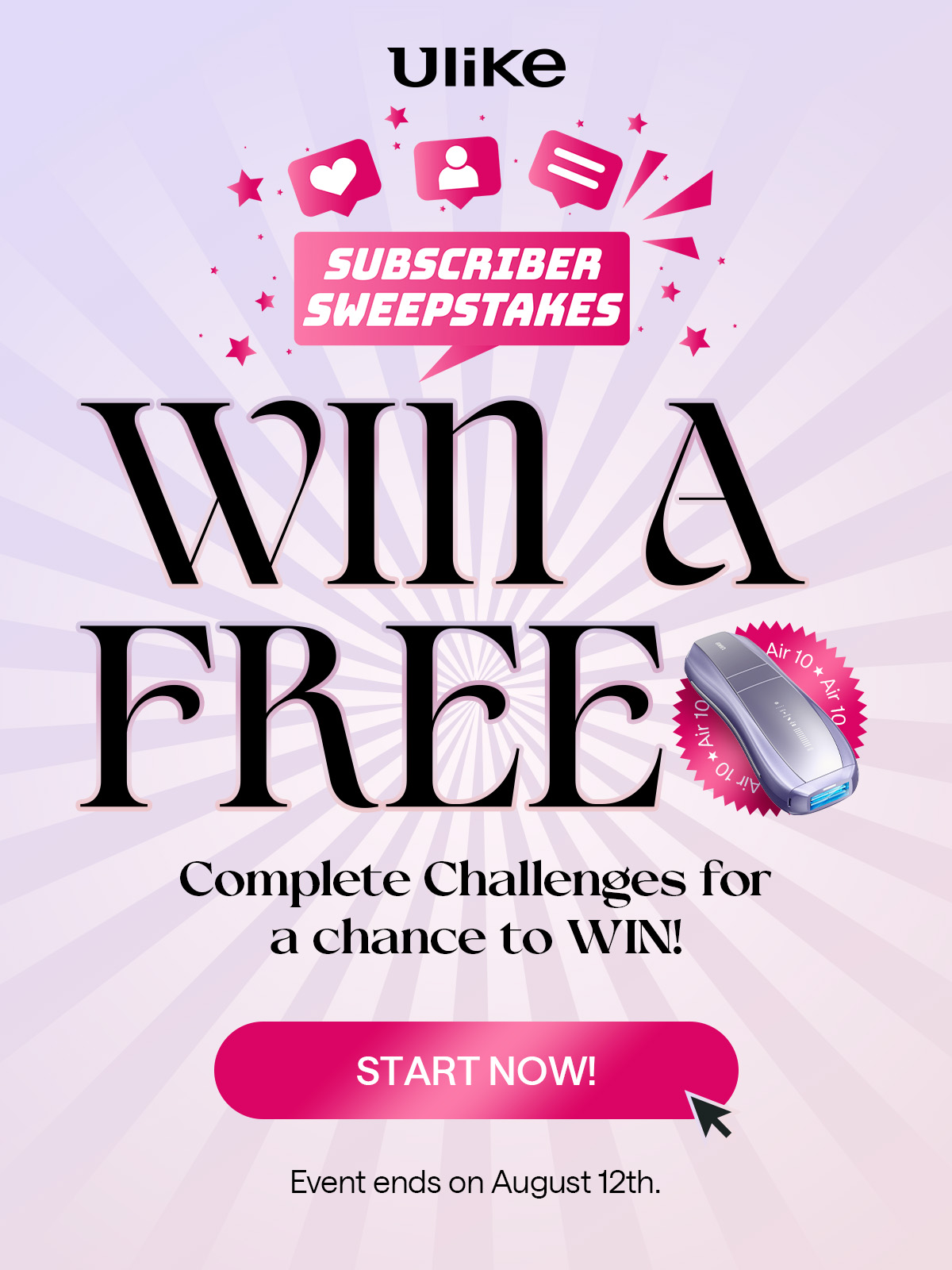 Subscriber Sweepstakes WIN FREE Device